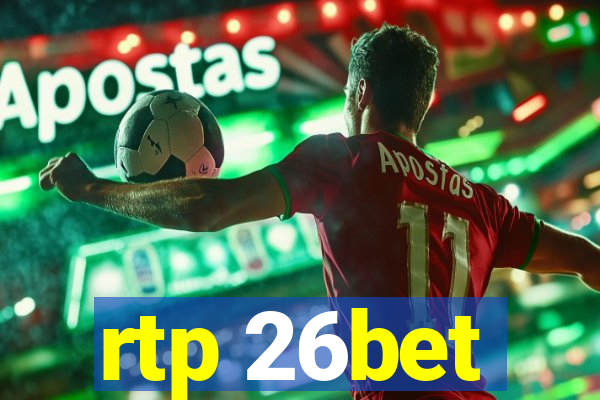 rtp 26bet